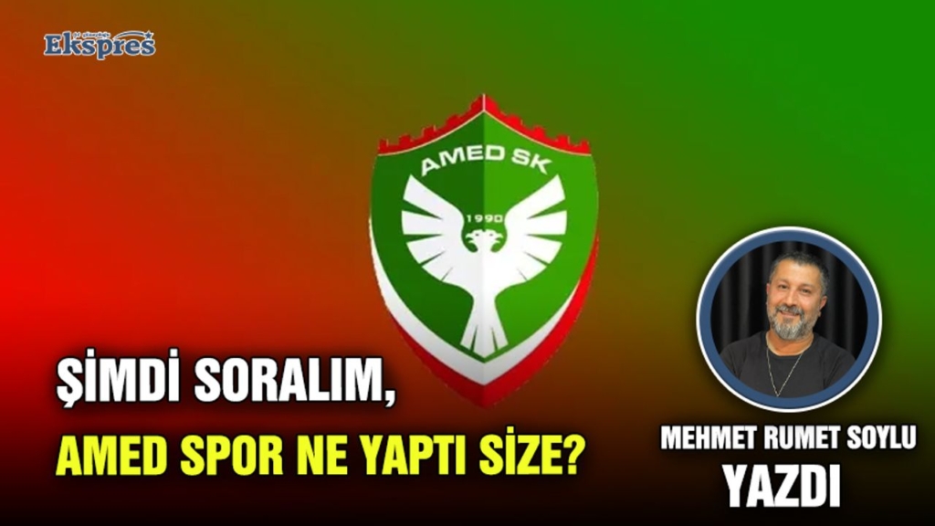 News Haberleri ŞİMDİ SORALIM, AMED SPOR NE YAPTI SİZE?